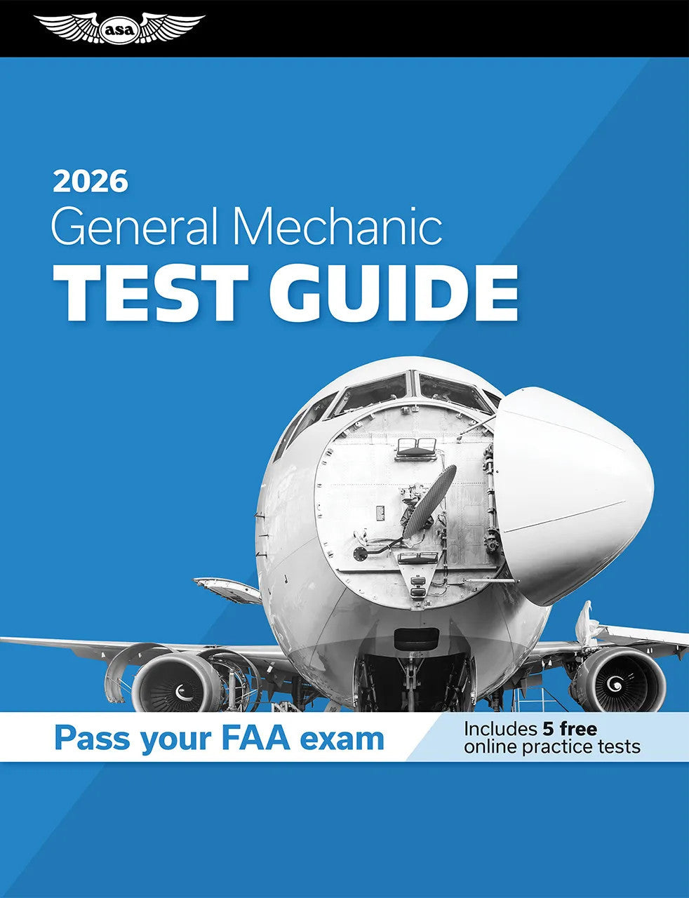 ASA Aviation Maintenance Test Guide Bundle: 2026 General, Airframe & Powerplant: (Softcover Books)