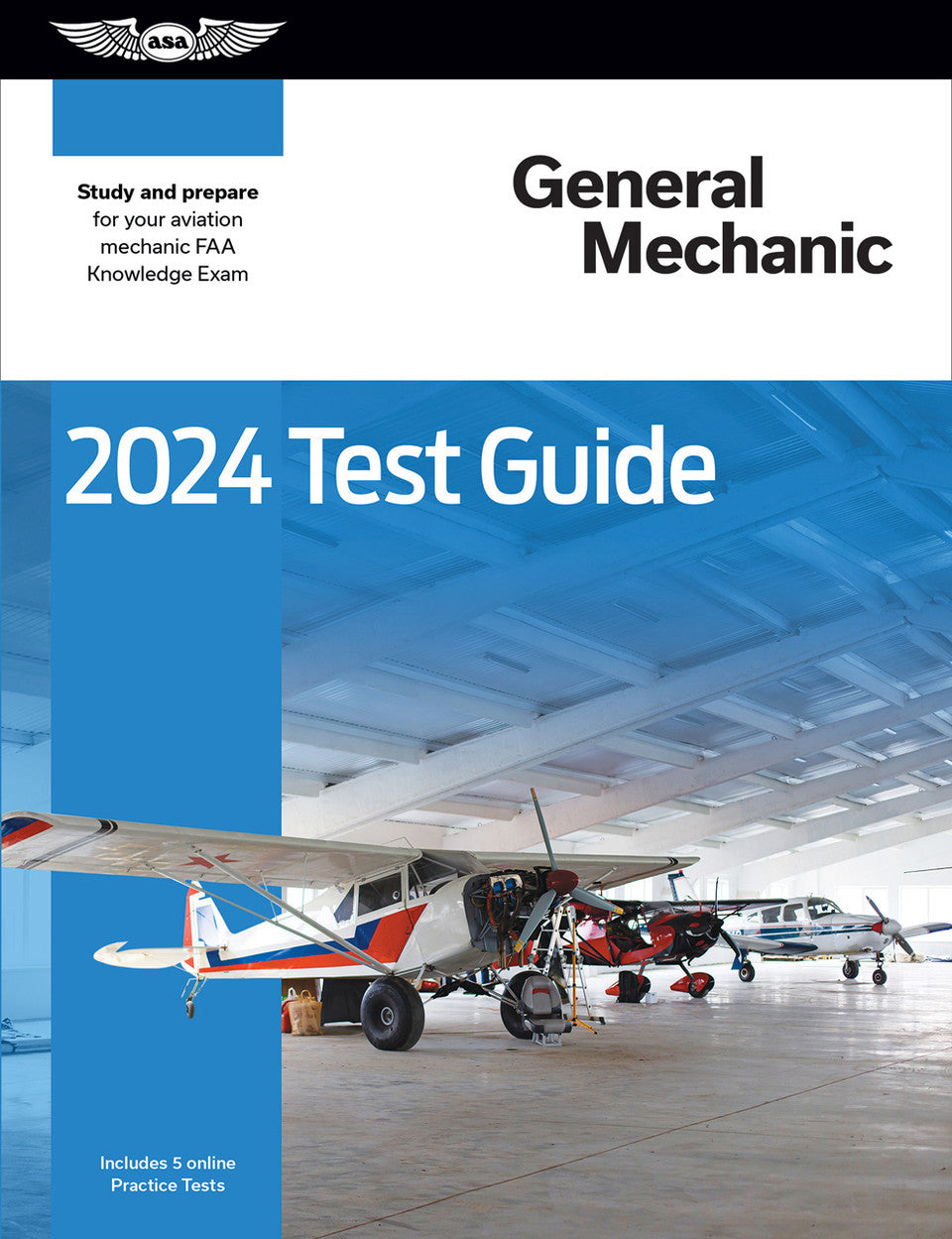 ASA Aviation Maintenance Test Guide Bundle: 2024 General, Airframe & Powerplant: (Softcover Books)