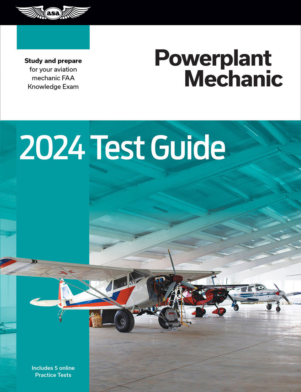 ASA FAST TRACK 2024 TEST GUIDE BUNDLE - GENERAL & POWERPLANT, (Softcover Books)